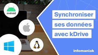 Installer lapp kDrive pour synchroniser vos documents sur vos appareils mobile ordinateur etc [upl. by Retsof275]