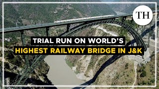 Trial run on worlds highest railway bridge in Jammu and Kashmir [upl. by Attinahs]