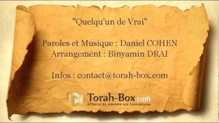 Quelquun de Vrai Daniel Cohen  TorahBox [upl. by Ky942]