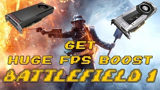 Get Huge FPS Boost 50 in Battlefield 1 specially on Windows 10 any PC GAME [upl. by Tnomyar679]