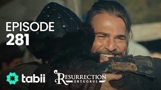 Resurrection Ertuğrul  Episode 281 [upl. by Bondie422]