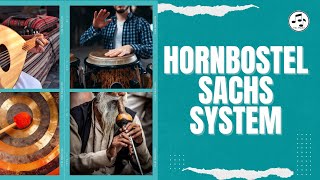 EFFICIENTLY Classify Musical Instruments The HornbostelSachs System [upl. by Refotsirhc653]