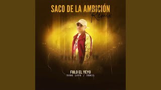 Saco De La Ambición Remix [upl. by Aynwad]