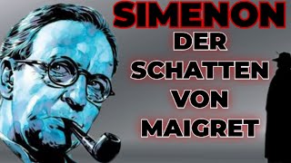 SIMENON  DER SCHATTEN VON MAIGRET krimihörspiel retro 1963 hörspiel kopfkino [upl. by Neerahs]