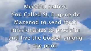 Novena of Prayer in Honor of St Eugene de Mazenods Feast Day 4 [upl. by Nonahs]