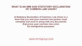 What is an IMM 5409 Statutory Declaration of Common Law Union [upl. by Thurlow]