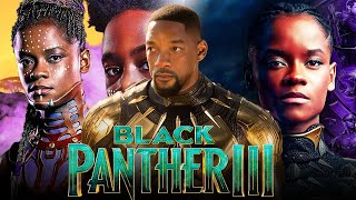 Black Panther 3 Shadows of Wakanda 2025  Will Smith Michael B J  Facts And Review [upl. by Dalton]