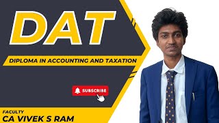 Diploma in Accounting and Taxation  CA Vivek S Ram  Malayalam [upl. by Dowlen672]