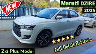 Maruti New Dzire Zxi Plus  Maruti Dzire Zxi Model  Maruti Dzire 2025 Model  New Dzire Zxi Plus [upl. by Grail]