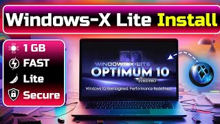 Optimum 10 Download  Install amp Run on Just 1GB RAM – Unbelievable Test  WindowsX Lite [upl. by Yrrak]