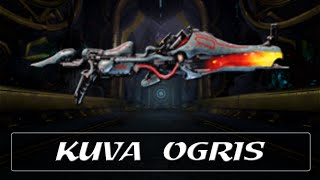 Warframe Weapon Encyclopedia  Kuva Ogris 2023 [upl. by Battat]