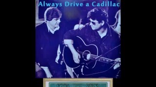 EVERLY BROTHERS  Always Drive a Cadillac 1986 Starring Rosie OCaddy [upl. by Heinrick]