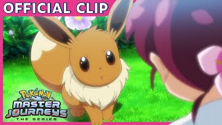 Chloe and Eevee  Pokémon Master Journeys The Series  Official Clip [upl. by Leahcimnaes]