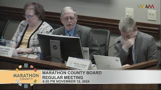 Marathon County Board Regular Meeting  11122024 [upl. by Silin]