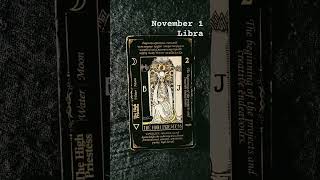 Libra November 1 2024 Daily Tarot Card [upl. by Broder]