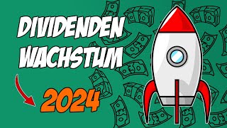 Die 30 besten Dividenden Wachstums Aktien für 2024 🚀📈 [upl. by Naej531]