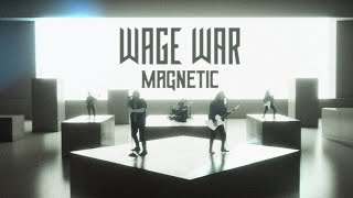 Wage War  MAGNETIC Official Music Video [upl. by Pomcroy418]