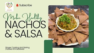 💥HEALTHY NACHOS WITH SALSA DIP 💥 [upl. by Eirok]