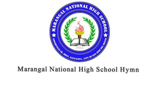 Marangal National High School Hymn [upl. by God313]