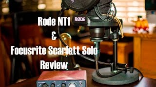 Review of the Rode NT1 Microphone amp Scarlett Solo Interface [upl. by Reve251]