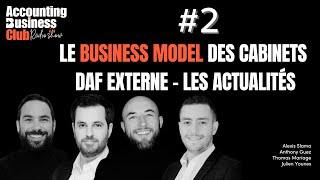 ABC Radio Show 2  Le business model des cabinets DAF externe et Pennylane la licorne [upl. by Zeralda]