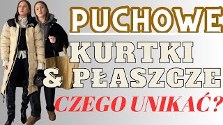 PUCHOWE KURTKI amp PŁASZCZE  CZEGO UNIKAĆ  8 STYLIZACJI NA ZIMĘ  WERONIKA BROILO [upl. by Nospmis]