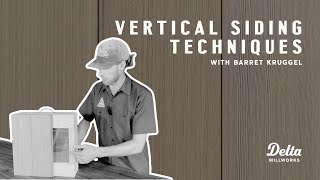 Vertical Siding Techniques with Barret Kruggel [upl. by Cawley]