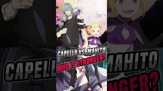 Capella Emerada Lugunica vs Mahito Who is Stronger [upl. by Meridith]