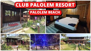 Club Palolem Resort Palolem Beach  Garden Stay in Palolem  Palolem Beach Stays  Nov  2022 [upl. by Aticilef133]