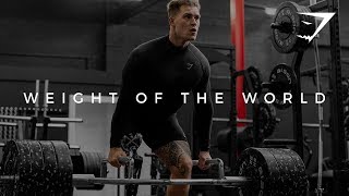 Gymshark66  Weight Of The World [upl. by Cybil]