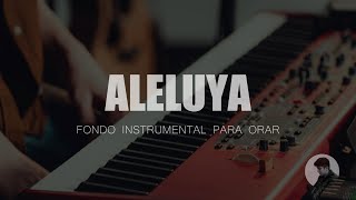 PIANO PARA ORAR  ALELUYA  ALABANZA PARA PREDICAR  SIN ANUNCIOS [upl. by Juta]