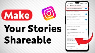 How To Make Your Stories Shareable In Instagram  Full Guide [upl. by Undry]