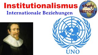 Institutionalistische Schule I Theorie der internationalen Beziehungen  Kathegorienmodell der IB [upl. by Reamy]