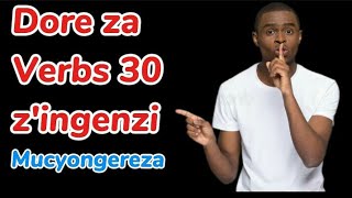 DORE ZA VERBSInshinga 30 ZINGENZI MUCYONGEREZA NUZIMENYA URABA WAVUGA ICYONGEREZA [upl. by Rosalie]