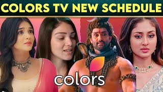 Colors TV NEW Schedule from This Week  Timings Change  Parineeti Durga Shiv Shakti Megha [upl. by Leitnahs]