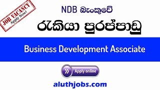 NDB Bank Vacancies 2021  Banking Jobs in Sri Lanka  Apply Online [upl. by Pearline]