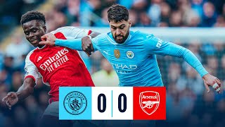 HIGHLIGHTS CITY AND ARSENAL SHARE SPOILS AFTER ETIHAD BLANK CHECK  Man City 00 Arsenal [upl. by Steck440]