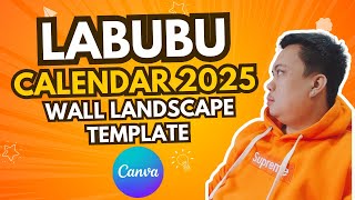 LABUBU WALL CALENDAR 2025 LANDSCAPE  TAGALOG TUTORIAL 2024 [upl. by Mcintyre73]