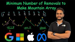 Minimum Number of Removals to Make Mountain Array  DP  Leetcode 1671 [upl. by Maddy]