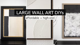 LARGE WALL ART  3 DIY ideas on a budget modern  minimalist [upl. by Jaddo]