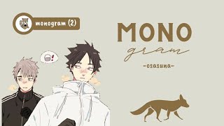 Haikyuu text  OSASUNA quotMonogramquot Part 2 [upl. by Kori722]