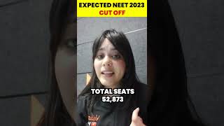 NEET 2023 Expected Cut OFF 😱  MBBS Gov MBBS College के लिए कितने Marks चाहिए   NEET2023 [upl. by Anuqahs]