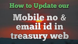 HOW TO UPDATE MOBILE NO AND EMAIL ARE IN AP CYBER TREASURY FOR CFMS SALARIES [upl. by Rases]