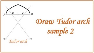 Draw Tudor arch sample 2 by using autocad [upl. by Kikelia]