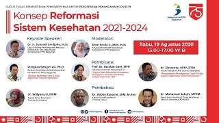 Webinar Konsep Reformasi Sistem Kesehatan 20212024 [upl. by Yuk688]