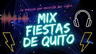 MIX FIESTAS DE QUITO DON MEDARDO y GUSTAVO VELASQUEZ ft Aleksisdj  medardo quito [upl. by Kcira728]