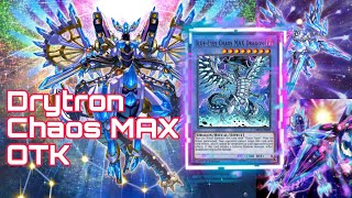 Master Duel DRYTRON CHAOS MAX  OTK Deck in Extra Zero Festival 2024 [upl. by Hasty]