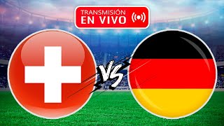 ALEMANIA vs SUIZA 🔴 EN VIVO por la ÚLTIMA FECHA de la fase de grupos de la Eurocopa 2024  REACCIÓN [upl. by Garratt]