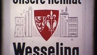 Stadt Wesseling 1970  Teil 1 [upl. by Kerred]