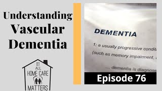 Understanding Vascular Dementia [upl. by Cordey]